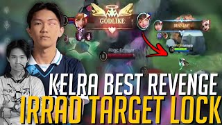 IRRAD TARGET LOCK MY WANWAN  KELRA VS IRRAD IN RANK GAME [upl. by Daugherty]