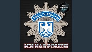 Ich hab Polizei [upl. by Suivatnad]