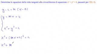 Determina le rette tangenti alla circonferenza di equazione x²y²4 passanti per P0 4 [upl. by Sev]