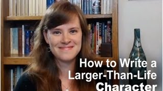 How to Create a LargerThanLife Character [upl. by Wivinia117]