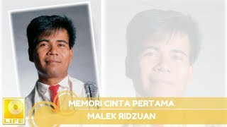 Malek Ridzuan  Memori Cinta Pertama Official Audio [upl. by Anemij778]