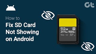 How To Fix SD Card Not Showing on Android  Android SD Card Not Detected  Guiding Tech [upl. by Garnet]