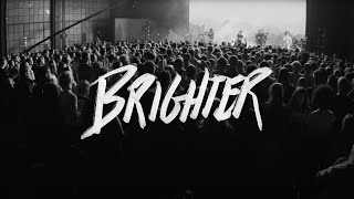 Brighter Live  ICF Worship [upl. by Dorion]