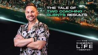 61  Tale Of Two Coaching Clients Results [upl. by Asilrac]