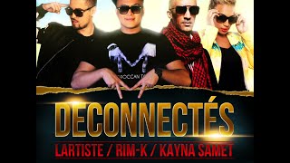 DJ HAMIDA amp DJ K MORE amp DJAL  Déconnectés Remix [upl. by Snook]