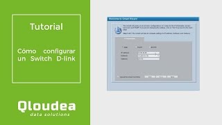 Configuración Inicial Switch Dlink DGS1210 [upl. by Annig]