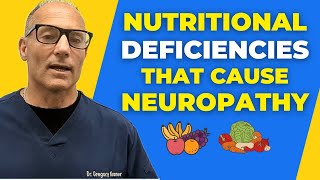 Top 8 Nutritional Deficiencies That Cause Neuropathy  Dr Gregory Kramer [upl. by Omolhs]