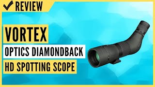 Vortex Optics Diamondback HD Spotting Scopes 1648x65  Angled Review [upl. by Rohpotsirhc]