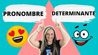 CÓMO DIFERENCIAR PRONOMBRES Y DETERMINANTES  gramática  edutuber [upl. by Nais]