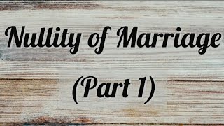 Nullity of Marriage  Hindu Marriage Act 1955 [upl. by Shafer]