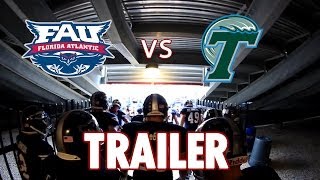 FAU vs Tulane Trailer [upl. by Naasar908]