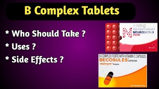 Vitamin B complex Tablets Uses Dosage and Side Effects [upl. by Nairret239]