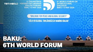 World Forum on Intercultural Dialogue opens in Baku [upl. by Kissie]