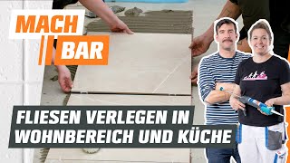 Fliesen verlegen im Wohnbereich amp der Küche  OBI [upl. by Ahsenek]