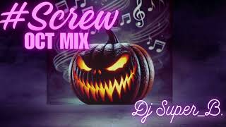 OCT SCREW MIX [upl. by Adnert778]