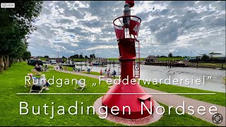 Rundgang „Fedderwardersiel“ Butjadingen Nordsee 👍🛳️⛵️🚴‍♂️😀 [upl. by Karilla40]