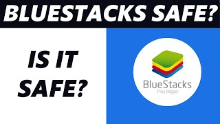 Is Bluestacks Safe 2024 [upl. by Nerrat]