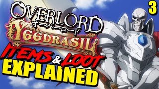 OVERLORD’s Items amp Tiers Dungeons Currency amp Customization Explained  How Yggdrasil Worked [upl. by Nivaj328]