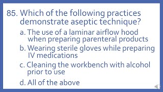 PTCB PTCE Practice Test Question 85  Aseptic Technique Pharmacy Technician CPhT Test Prep [upl. by Ysle]