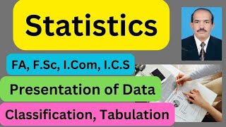 Comprehensive Guide to Data Presentation and Classification for Class 11 Statistics [upl. by Aihn]