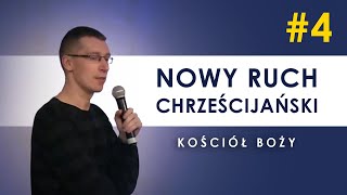 Nowy ruch chrześcijański  4  Kościół Boży [upl. by Aleyak]