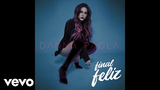 Danna Paola  Final Feliz Audio [upl. by Chiaki]