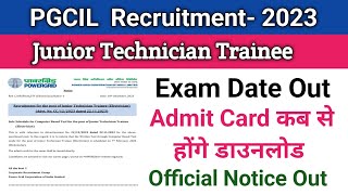 PGCIL Junior Technician Exam Date OutJunior Technician Trainee Admit Card Update PGCIL 2023 [upl. by Selina]