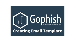 3 How to Setup Email Template in Gophish [upl. by Anne-Marie647]