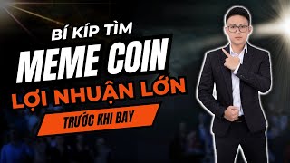 Bí Kíp Tìm Meme Coin Mới Trên Solana Trước Khi Tăng Vọt [upl. by Ogg]