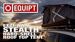 EeziAwn Stealth Hard Shell Roof Top Tent [upl. by Nye]