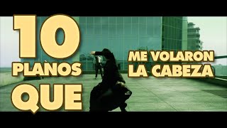 🎥 10 PLANOS que me VOLARON la CABEZA [upl. by Terese]