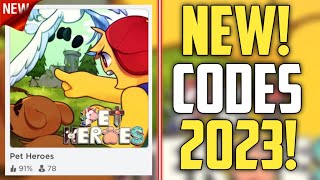 FUTURE CODES  NEW ROBLOX PET HEROES CODES 2023 [upl. by Patric]