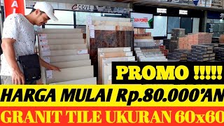 HARGA GRANIT LANTAI TERMURAH UKURAN 60×60  agung anjar [upl. by Vikki]