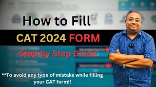 CAT 2024 Registration  Step By Step Guide  How to Fill CAT Form  Avoid these mistakes [upl. by Arba]