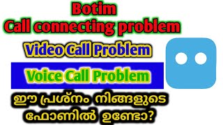 Botim call connecting Problem  video not working [upl. by Gelb]