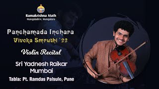 Violin Recital by Yadnesh Raikar Panchamada Inchara Viveka Smriti  Ramakrishna Math Mangalore [upl. by Danyette]