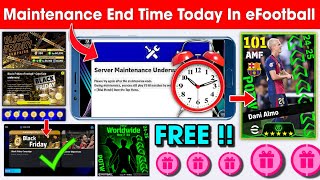 Maintenance End Time In eFootball™ 2025 Mobile  Pes Server Maintenance End Time 🔔 [upl. by Deraj866]