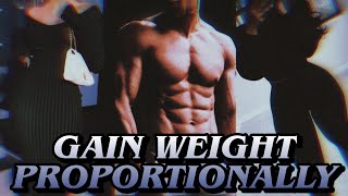 ☢️ GAIN WEIGHT PROPORTIONALLY Subliminal ⛓️  have your desired body SSS5 formula [upl. by Hanid811]