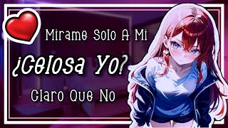 RoleplayASMR Novia Celosa Quiere Tu Atencion ASMR Vtuber Tunovia [upl. by Stranger370]