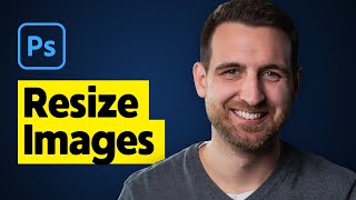 How to Resize an Image in Photoshop [upl. by Saref]