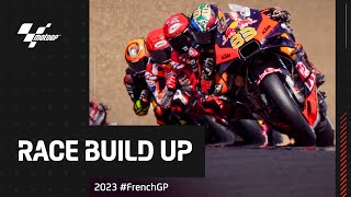 MotoGP Race Build Up  2023 FrenchGP [upl. by Rafaelof]