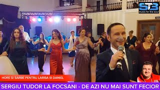 SERGIU TUDOR LA FOCSANI  DE AZI NU MAI SUNT FECIOR  LIVE PENTRU LARISA SI DANIEL [upl. by Laram]