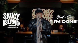 Skusta Clee  quotI’M DONEquot Live  Saucy Island [upl. by Akinot]