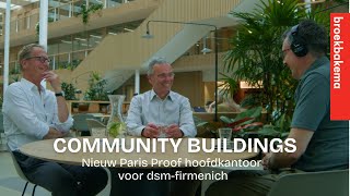 Podcast Community Buildings  2 eerste Paris Proof Rijksmonument van Nederland [upl. by Hephzipa]