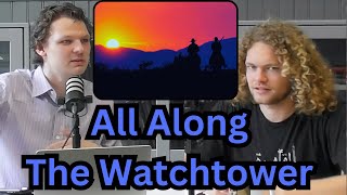 All Along the Watchtower by Bob Dylan  Jimi Hendrix  A HAUNTING Tale  Reaction and Analysis [upl. by Clim]