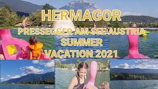 HERMAGOR PRESSEGGER AM SEE AUSTRIA SUMMER VACATION 2021 [upl. by Aihsemaj593]