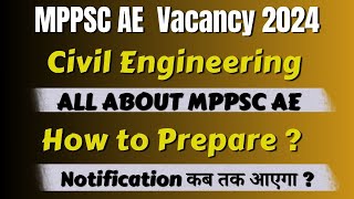 MPPSC AE 2024 Notification  MPPSC AE Syllabus amp Exam Pattern  Mppsc ae Preparation Stratgey [upl. by Karlise]