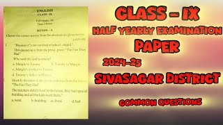 class IX Half yearly examination question paper 2024  25 SIVASAGAR DISTRICT [upl. by Melgar501]