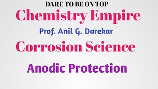 6Corrosion Science  Anodic Protection SPPU Engg CHEMISTRY Pattern2019By ProfAnil GDarekar [upl. by Ateuqal]