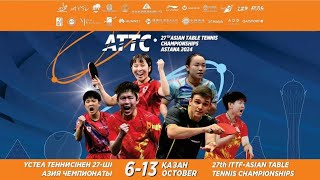 TABLE 2 DAY 6  27th ASIAN TABLE TENNIS CHAMPIONSHIPS  ASTANA 2024 [upl. by Biernat]